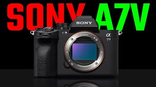 Sony A7V – Sony’s Biggest Update Yet!