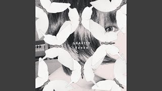 GRAVITY (feat. Paranel &amp; Jinmenusagi)