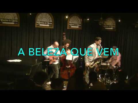 A Beleza que Vem-  Seamus Blake Brazilian 4et