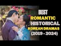 Top 12 Romantic Historical Korean Dramas That Steal Your Heart