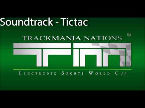 Trackmania ESWC Soundtrack - Tictac