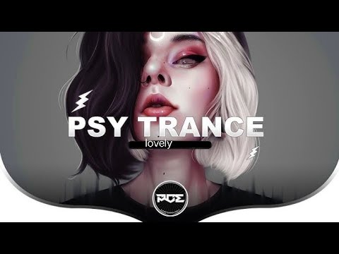 PSY-TRANCE BILLIE ELISE KHALID LOVELY BASS MIX 2025