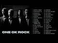 ONE OK ROCK Top Songs 2025 Playlist We Are Stand Out Fit It Wasted Nights DETOX FULL ALBUM