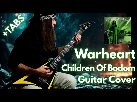 Children Of Bodom | Warheart | Guitar Cover With TABs | Mikołaj Poterek