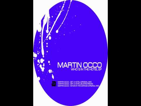 Martin OCCO - Get A Hotel (Suntiim Remix)