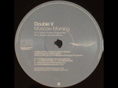 {Vinyl} Double V - Moscow Morning (Bobina Surprise Mix)