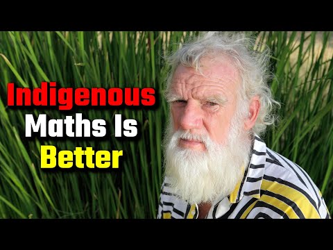 Indigenous Maths Is Better Than Colonist Maths