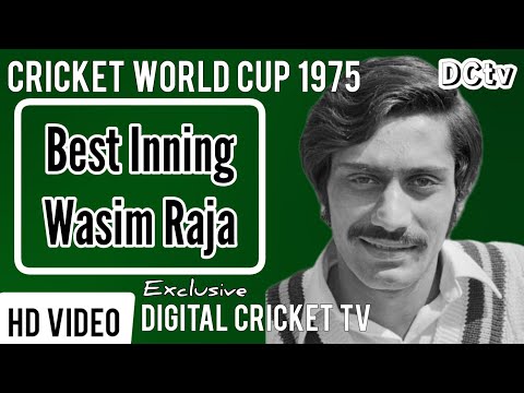 Wasim Raja Best Inning / Cricket World Cup 1975 / PAKISTAN vs WEST INDIES / Rare New HD Video 2022