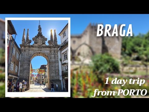 Braga (Portuguese Rome) in a Day: Your Ultimate Quick Guide from Porto, Portugal