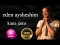 ኤደን አይሸሹም ቃና ጀምስ የሀመልማል ዘፈን Eden Aysheshim Kana Jams Ham