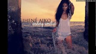 Jhene Aiko - In Love We Trust