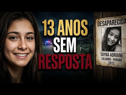 Tayná: 13 Anos Depois, Quem Matou a Menina de Colombo?