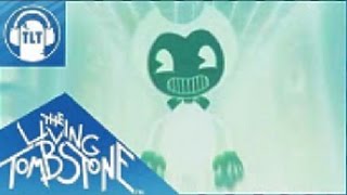 Bendy and the Ink Machine Remix - The Living Tombstone - G Major Version
