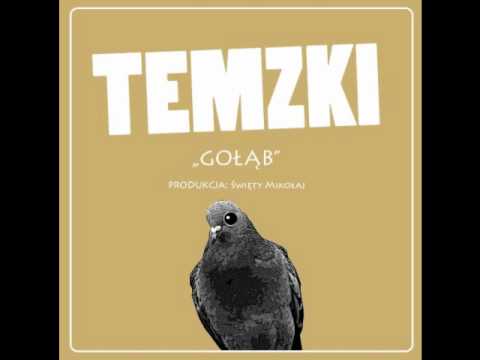 Temzki - Gołąb (prod. Święty Mikołaj)