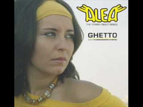 Alea - Ghetto