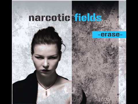 Narcotic Fields - Never let me down