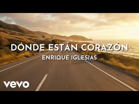 Enrique Iglesias - Dónde Están Corazón (Audio)