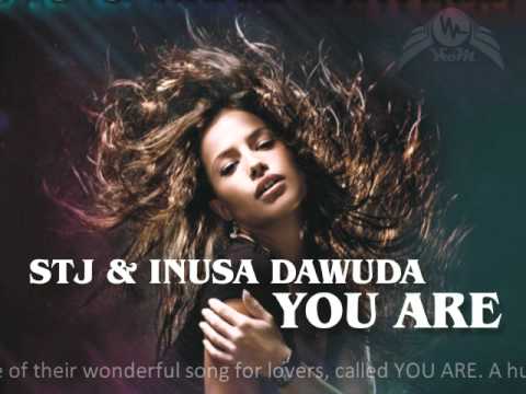 STJ & Inusa Dawuda - You Are (Promo Medley)