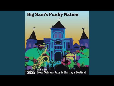 Get On Up ᐳ Big Sam's Blues (Live)