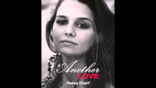 Another Love Tom Odell (Cover by Rawya Sharif)