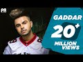 Gaddaar Official Video Akhil Ft Ikka BOB Punjabisong 2019