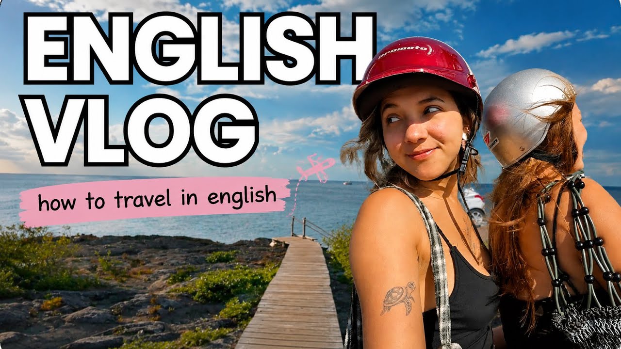 Learn English Vlog - Travel in English!