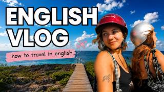 Learn English Vlog - Travel in English!