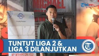Hamka Hamzah Tuntut Ketua Umum PSSI yang Baru Harus Segera Lanjutkan Liga 2 dan Liga 3