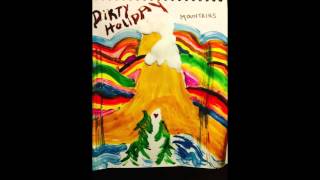 Dirty Holiday (Katie Barbato) - Mountains