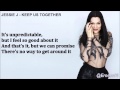 Jessie J - Keep Us Together (+Lyrics)