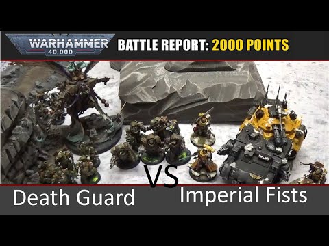 Warhammer 40k Battle Report: Death Guard vs. Imperial Fists 2000 Punkte 9. Edi deutsch