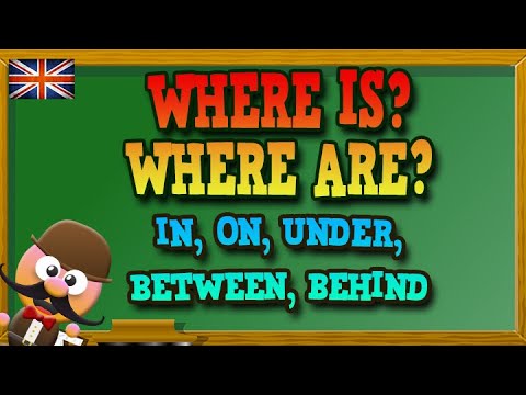 WHERE IS/ARE? & PREPOSITIONS OF PLACE - INGLÉS PARA NIÑOS CON MR.PEA - ENGLISH FOR KIDS