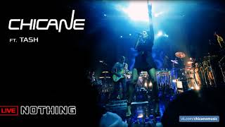 Chicane ft. Tash - Nothing [LIVE]