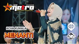 Download lagu MENANTI (Evie Tamala) ACHA KUMALA - ALL NEW METRO // MONDOKERTO GUNTUR DEMAK mp3 Download lagu MENANTI (Evie Tamala) ACHA KUMALA - ALL NEW METRO // MONDOKERTO GUNTUR DEMAK mp3