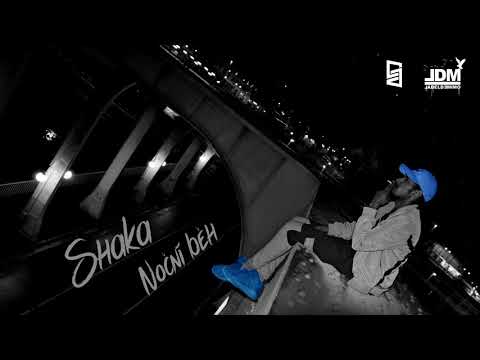 Shaka feat. Aliii - I přesto zlý |Noční běh|