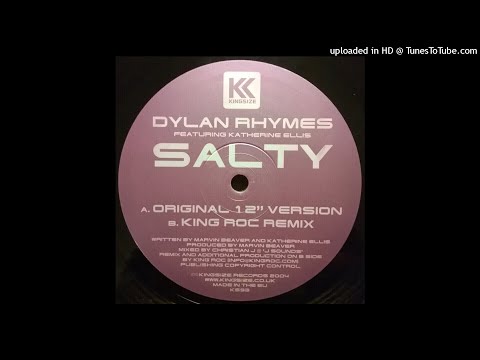 Dylan Rhymes Featuring Katherine Ellis | Salty (Original 12" Version)