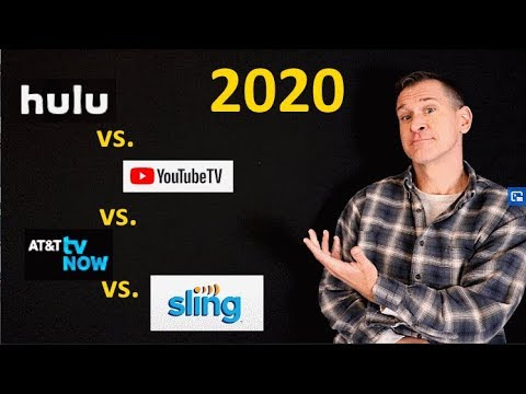 2020: Hulu vs. YouTube TV vs. Sling vs. AT&T TV Now
