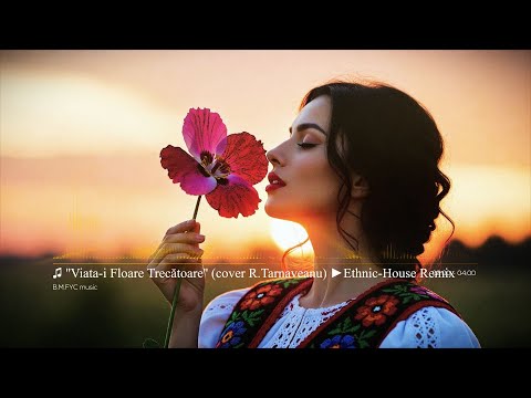MiɌA & BMFYC ''Viata-i Floare Trecătoare'' HiT (cover R.Tarnaveanu) ► Balkanian Ethnic House Remix