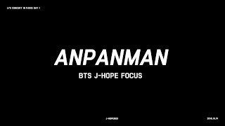 181019 Love Yourself Tour in Paris - ANPANMAN (앙팡맨) / BTS J-HOPE focus 4K fancam / 방탄소년단 제이홉 직캠