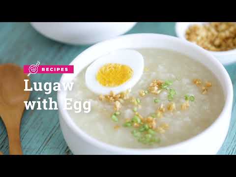 Lugaw with Egg Recipe | Yummy PH
