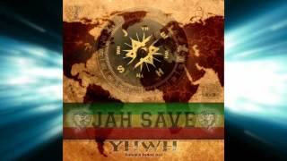 JAH SAVE -  01 Jah save - CD: "YHWH Salvará todos nós" 2015