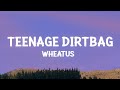 Wheatus - Teenage Dirtbag (Lyrics) [1 Hour Version]