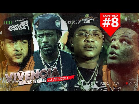 TRANZA DE CALLE | LA BUJIA - CAPITULO #8 🔥📽️ VIVENCIAS SERIE DOMINICANA