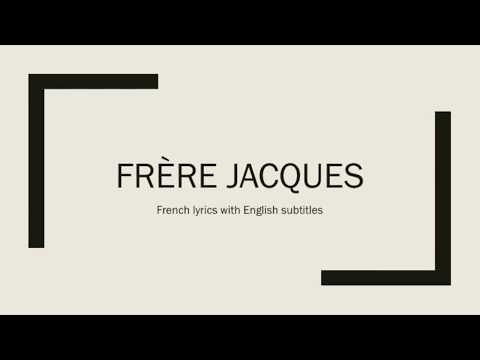 Frère Jacque - French lyrics with English subtitles