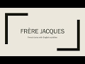 Frère Jacque - French lyrics with English subtitles