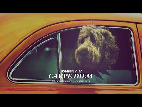 Johnny M - Carpe Diem | 2023 Progressive House Mix