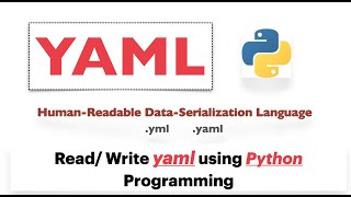 YAML in 29 mins video (PYYAML)