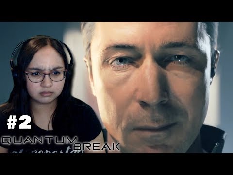 My Best Friend Betrayed Me? | Quantum Break Gameplay Part 2