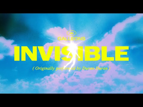 Galleons - INVISIBLE (A Duran Duran Cover)