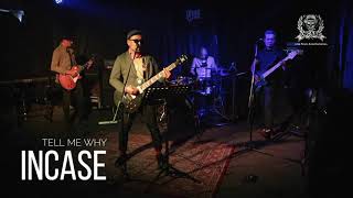 Lirik Lagu INCASE - Tell Me Why Lirik Lagu INCASE - Tell Me Why